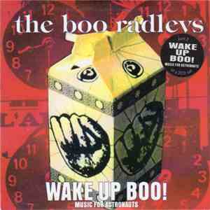 The Boo Radleys - Wake Up Boo! FLAC