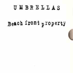 Umbrellas - Beach Front Property FLAC