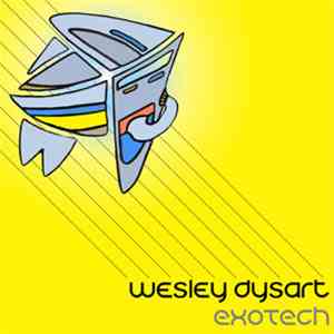 Wesley Dysart - Exotech FLAC