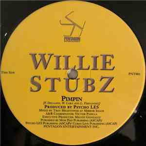 Willie Stubz - Pimpin / Da Deal FLAC