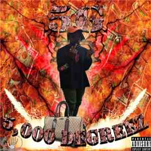 5G , BMB SCREWMANEDOM$ - 5,000 Degreez FLAC