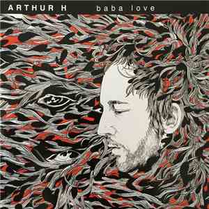 Arthur H - Baba Love FLAC