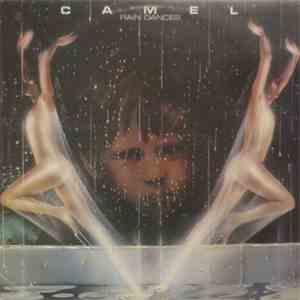 Camel - Rain Dances FLAC