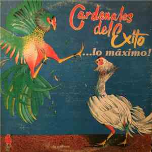 Cardenales Del Exito - Lo Máximo FLAC