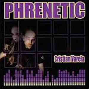 Cristian Varela - Phrenetic Society CD 1 FLAC