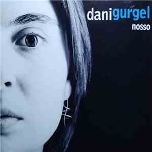 Dani Gurgel - Nosso FLAC