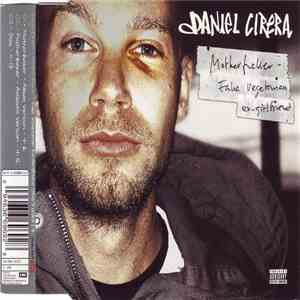 Daniel Cirera - Motherfucker - Fake Vegetarian Ex-Girlfriend FLAC