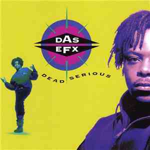 Das EFX - Dead Serious FLAC