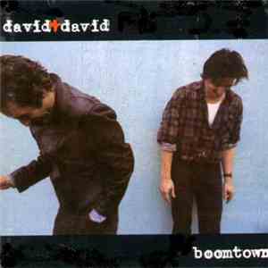 David + David - Boomtown FLAC