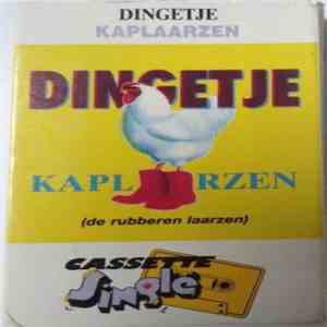 Dingetje - Kaplaarzen (De Rubberen Laarzen) FLAC