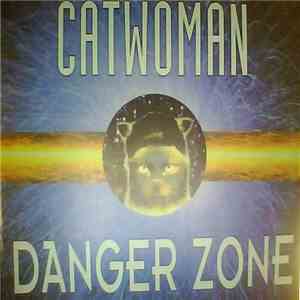 DJ Catwoman - Danger Zone FLAC