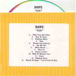 Dope  - Life FLAC