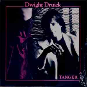 Dwight Druick - Tanger FLAC