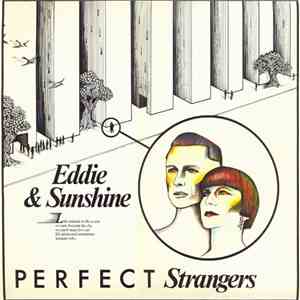 Eddie & Sunshine - Perfect Strangers FLAC