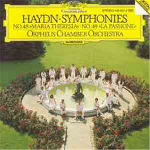 Haydn / Orpheus Chamber Orchestra - Symphonies No. 48 "Maria Theresia" - No. 49 "La Passione" FLAC