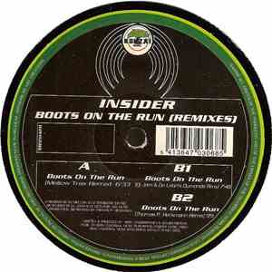 Insider - Boots On The Run (Remixes) FLAC