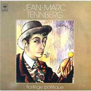 Jean-Marc Tennberg - Florilège poétique FLAC