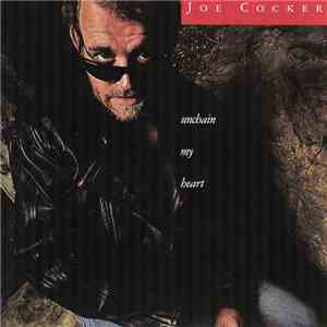 Joe Cocker - Unchain My Heart FLAC