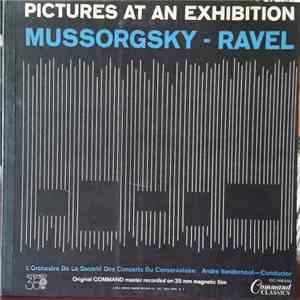 Mussorgsky - Ravel / L'Orchestre De La Societé Des Concerts Du Conservatoire, Andre Vandernoot - Pictures At An Exhibition FLAC