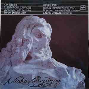 N. Paganini Violin Sergei Stadler - Twenty-Four Caprices. Variations On G. Paisiello FLAC