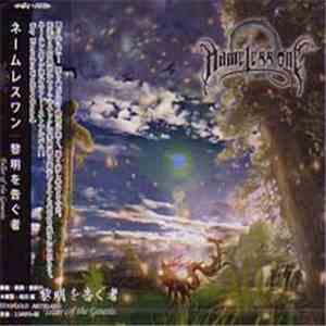 Nameless One  - 黎明を告ぐ者 ~Teller Of The Genesis~ FLAC