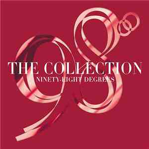 Ninety-Eight Degrees - The Collection FLAC