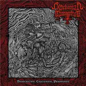 Nocturnal Damnation - Desecration, Crucifixion, Perversion FLAC