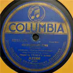 Prince's Band - Huckleberry Finn / 'Till The Clouds Roll By FLAC