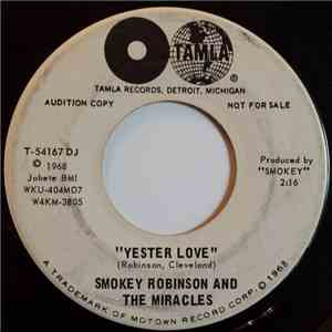 Smokey Robinson And The Miracles - Yester Love FLAC