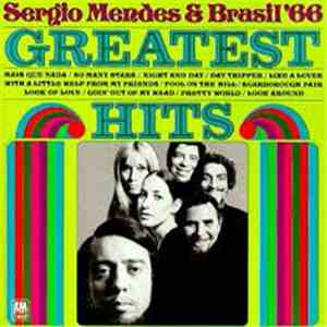 Sérgio Mendes & Brasil '66 - Greatest Hits FLAC