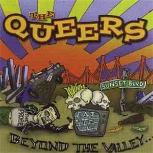 The Queers - Beyond The Valley... FLAC