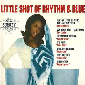 Various - A Little Shot Of Rhythm & Blues FLAC