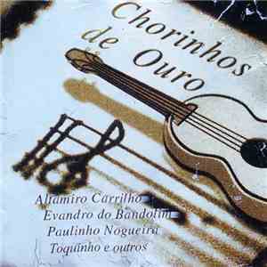 Various - Chorinhos De Ouro FLAC