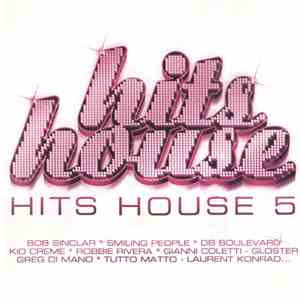 Various - Hits House 5 FLAC
