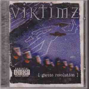 Viktimz - [ ghetto revolution ] FLAC