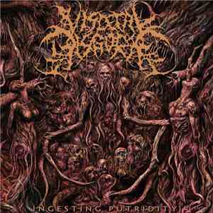 Visceral Disgorge - Ingesting Putridity FLAC
