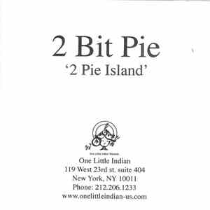 2 Bit Pie - 2 Pie Island FLAC