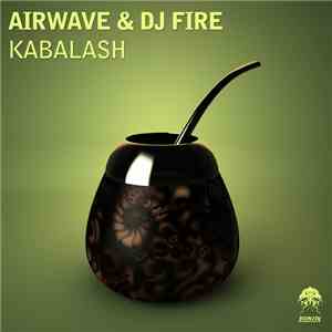 Airwave & DJ Fire - Kabalash FLAC