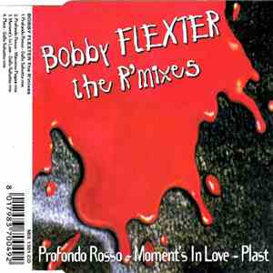 Bobby Flexter - The R'mixes FLAC