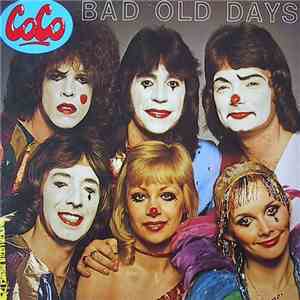 Coco - Bad Old Days FLAC