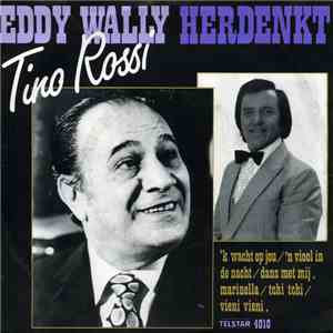 Eddy Wally - Eddy Wally Herdenkt Tino Rossi FLAC