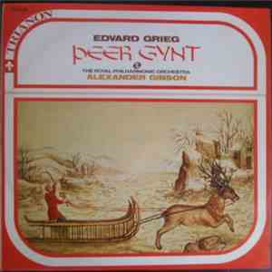 Edvard Grieg, Alexander Gibson - Peer Gynt FLAC