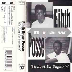 Eihth Draw Posse - It's Just Da Beginnin' FLAC