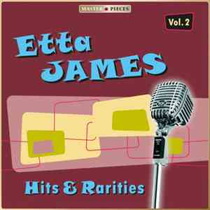 Etta James - Hits & Rarities Volume 2 FLAC