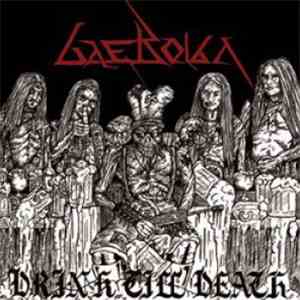 Gae Bolga - Drink 'Till Death FLAC