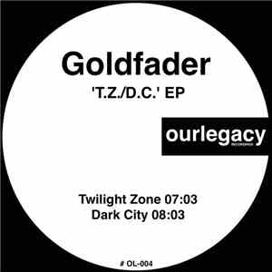 Goldfader - T.Z./D.C. FLAC