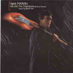Hank Marvin Feat Brian May - We Are The Champions (Promo Version) FLAC