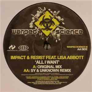 Impact & Resist Feat. Lisa Abbott - All I Want FLAC