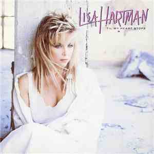 Lisa Hartman - 'Til My Heart Stops FLAC