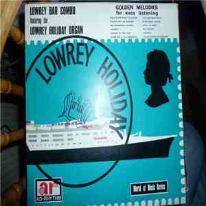 Lowrey Bar Combo - Featuring the Lowrey Organ FLAC